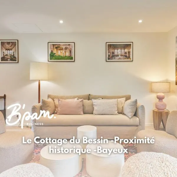 Le Cottage du Bessin - Proximité historique - Bayeux، فندق في Saint-Loup-Hors