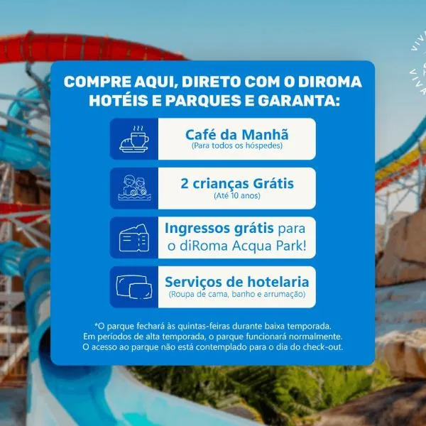 diRoma Spazzio direto com o Grupo diRoma com acesso ao Acqua Park e Café da manhã, Hotel in Caldas Novas
