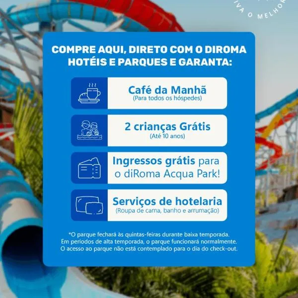 diRoma Fiori direto com o Grupo diRoma com acesso ao Acqua Park e Café da manhã, hotel en Caldas Novas