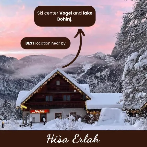 Hiša Erlah，位于博希尼的酒店