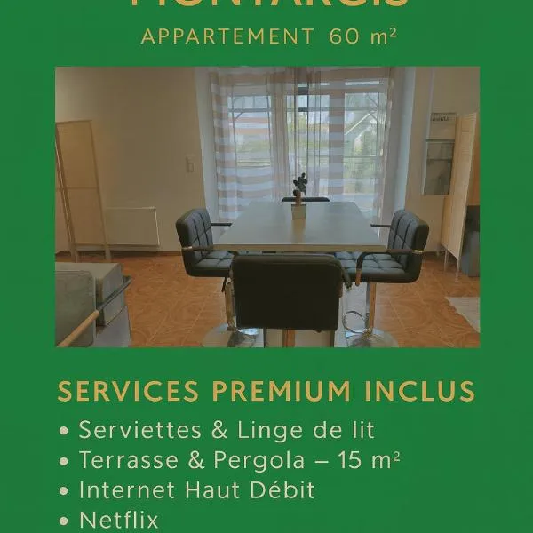 Escale Détente-Loft avec Terrasse- Parking Montargis, хотел в Монтаржи