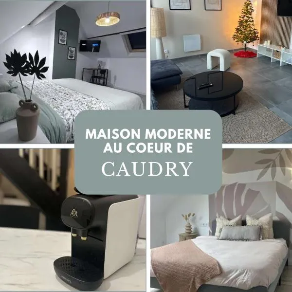 Maison moderne au cœur de Caudry, ξενοδοχείο σε Caudry