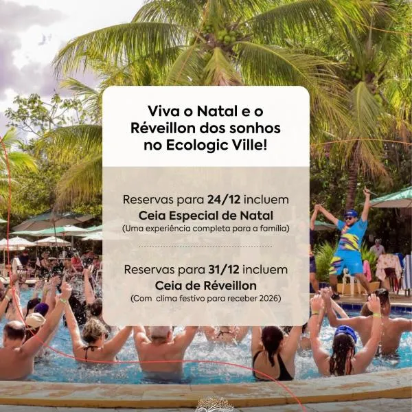 Ecologic Ville Resort - Oficial，位于卡达斯诺瓦斯的酒店