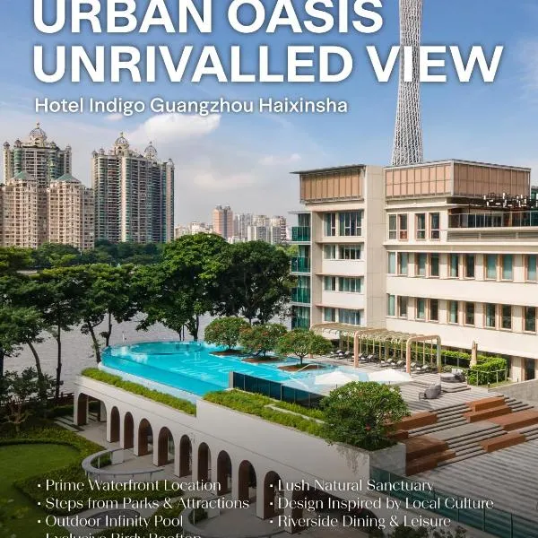 Hotel Indigo Guangzhou Haixinsha by IHG, hotel din Guangzhou