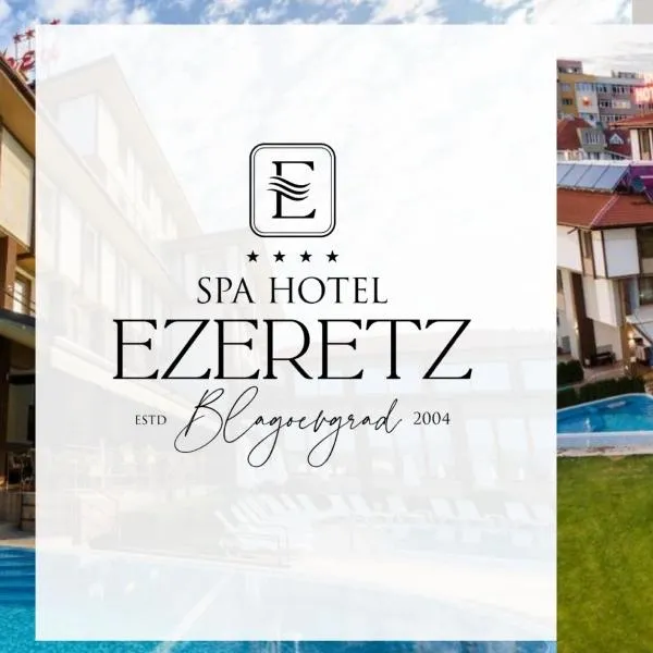 Spa Hotel Ezeretz Blagoevgrad, hotel en Blagoevgrad