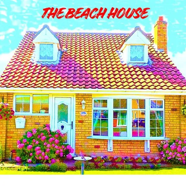 The Beach House! Just Steps from the Beach & Attractions - Perfect for Couples & Family Stays with Private Parking, Large Garden & Fast Free WiFi - The Perfect Seaside Getaway to Sutton on Sea, hotel in Sutton on Sea