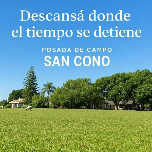 Posada de Campo San Cono, hotel di Mercedes