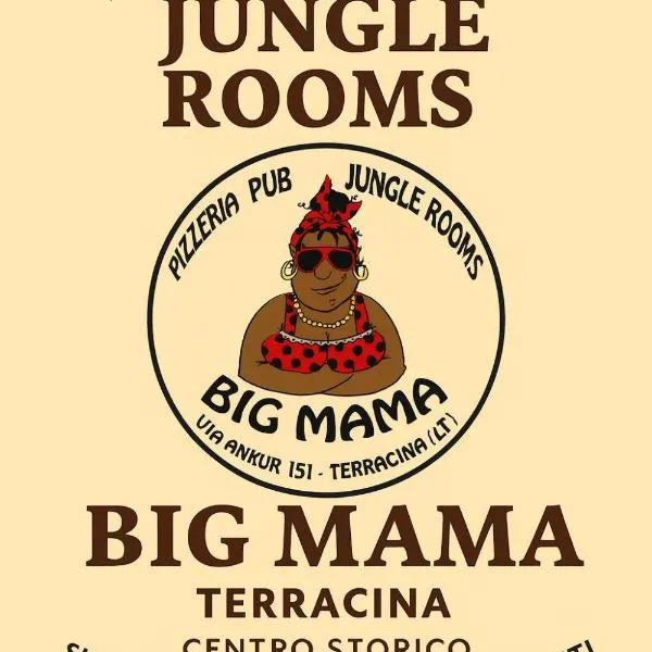 Big Mama Jungle Rooms, отель в Террачине