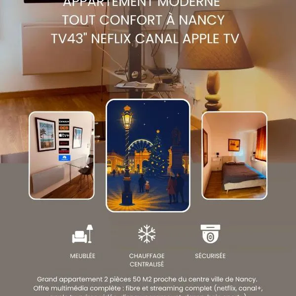 Grand T2 tout confort 50 M2 TV avec canal séries netflix Dazen Bein sport apple TV OCS paramount prime vidéo, hotel v destinaci Nancy