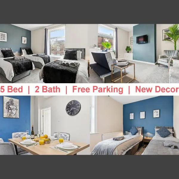 Modern 5 Bed 2 Bath House w Free Parking, hotel in Bury
