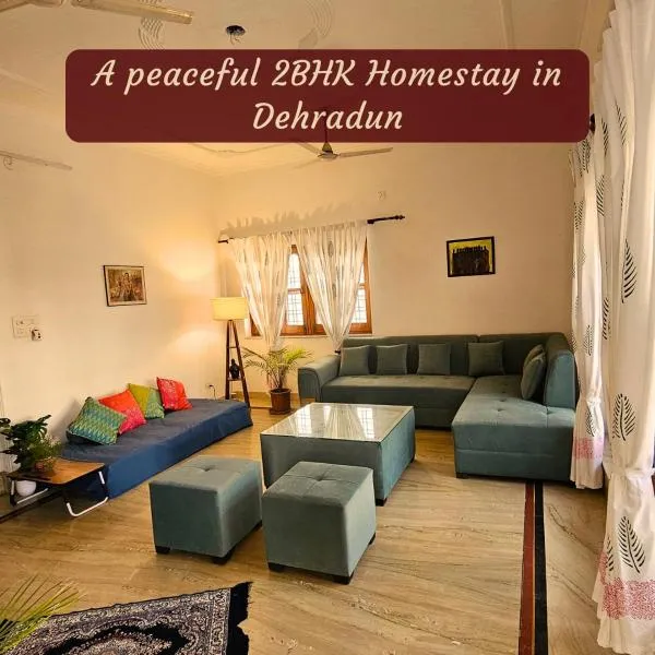 Ashiana By Ijabojyu- Pet friendly Homestay, hotel di Dehradun
