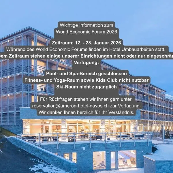 AMERON Davos Swiss Mountain Resort, hotel en Davos