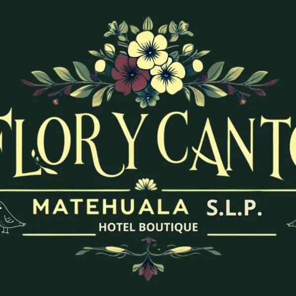 Flor y Canto Hotel, hotel em Matehuala