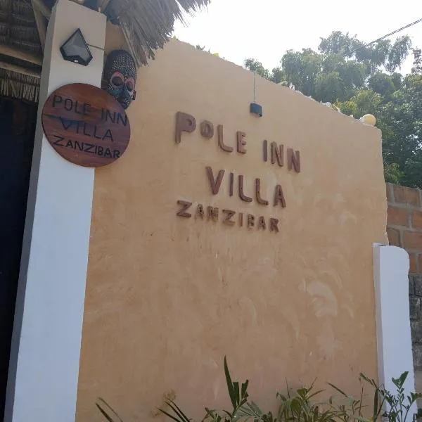 pole inn villa, khách sạn ở Kinyasini