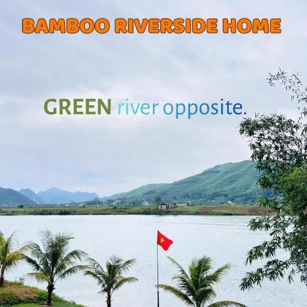Bamboo Riverside Home, hotel a Bố Trạch
