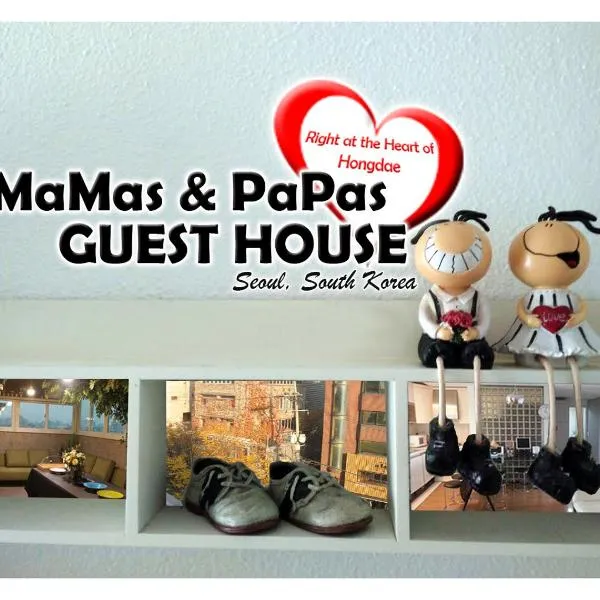 Mamas and Papas Guesthouse and Apartments in Seoul