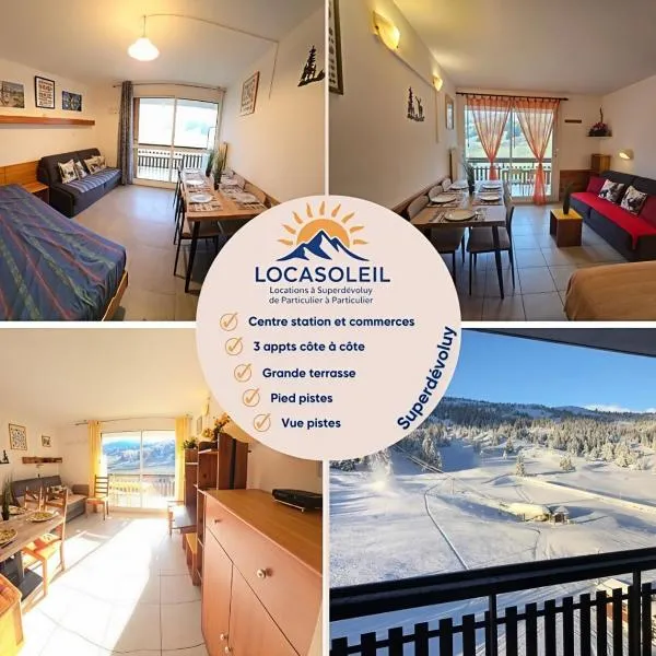 Appt pied pistes et centre station Superdévoluy chez Locasoleil, hotel i Le Dévoluy