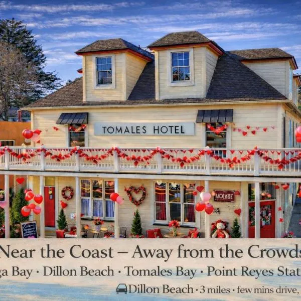 Tomales Hotel, Minutes from Dillon Beach, hotel di Tomales