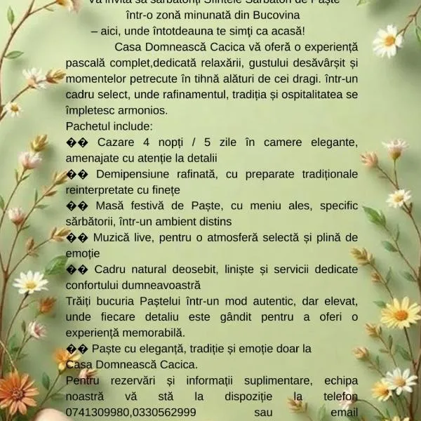 Casa Domnească Cacica โรงแรมในคาชิกา