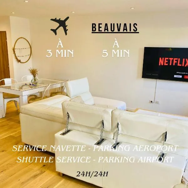 Kay DouDou 60m2 - 5 min Aéroport - Shuttle Service Navette - Réservation Parking، فندق في Bonlier