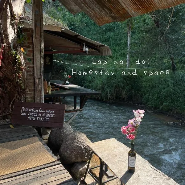 Lap nai doi homestay and space, hotel em Ban Thoet Thai