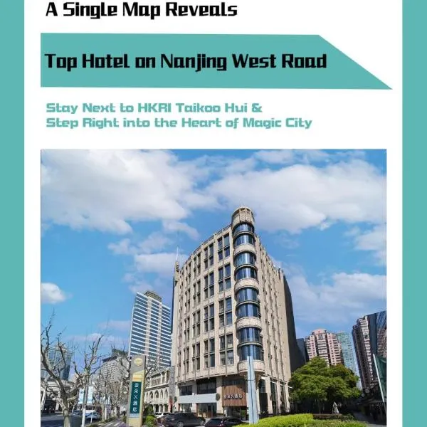 Atour X Hotel Nanjing West Road: Şanghay'da bir otel