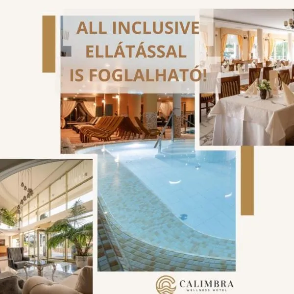 Calimbra Wellness Hotel Superior، فندق في ميسكولكتابولكا
