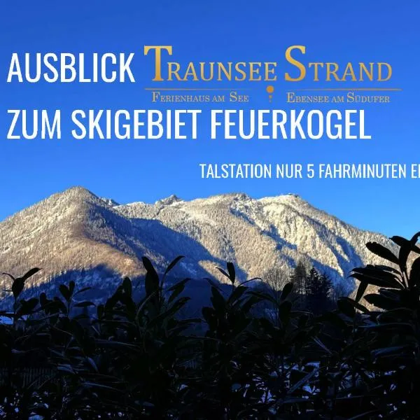 Ferienhaus TraunseeStrand, hotel in Ebensee