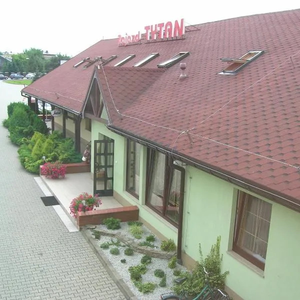 Zajazd Tytan, hotel in Kochanowice