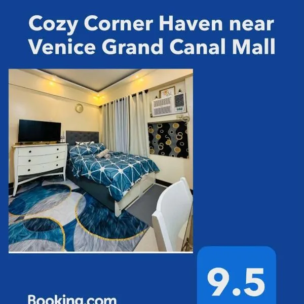 Cozy Corner Haven near Venice Grand Canal Mall, hôtel à Manille