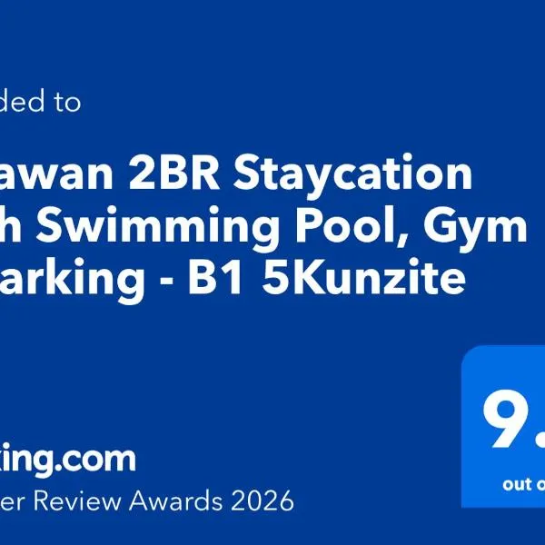 Palawan 2BR Staycation with Swimming Pool, Gym & Parking - B1 5Kunzite, Hotel in Puerto Princesa