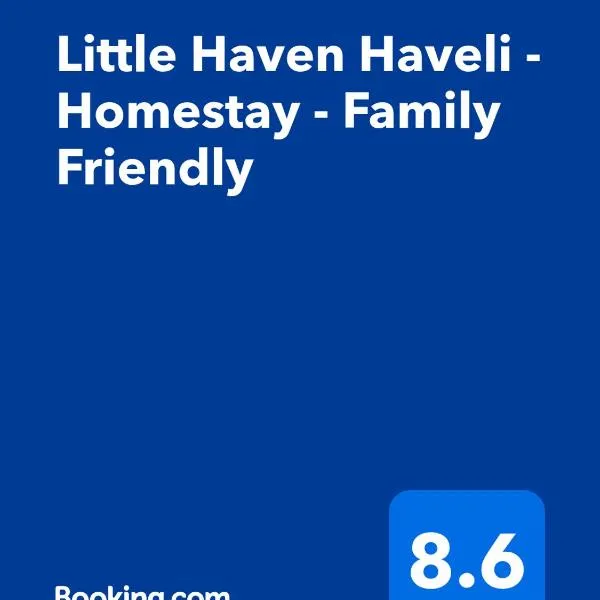 Little Haven Haveli - Luxury Heritage Homestay, hotel in Bikaner