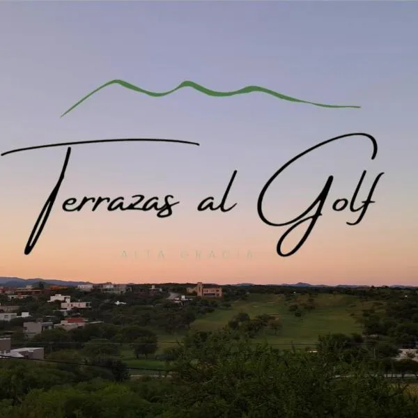 Viesnīca Terrazas al Golf pilsētā Altagarsija