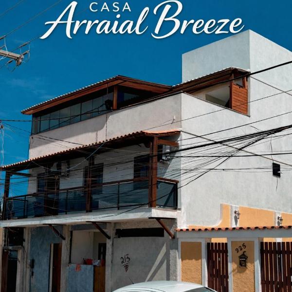 Casa Arraial Breeze - 3 minutos da Praia dos Anjos