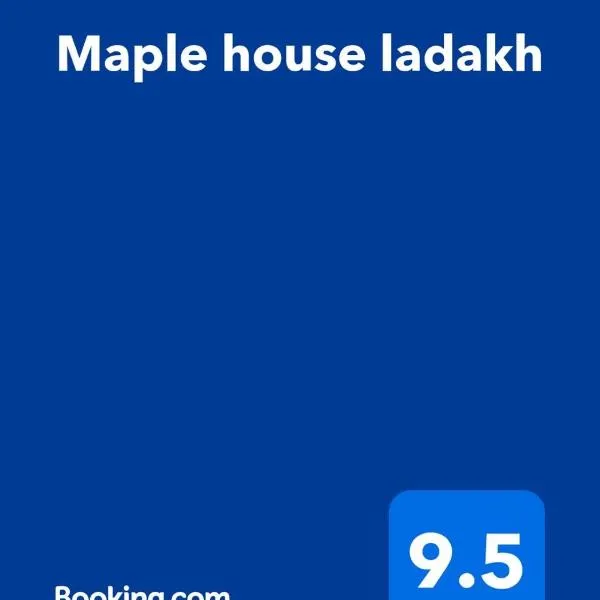 Maple house ladakh，列城的飯店