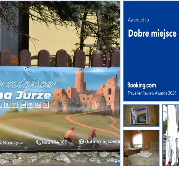 Dobre miejsce na Jurze, hotel sa Kroczyce
