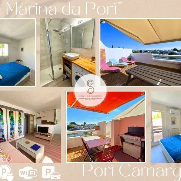 La Marina du Port - Port Camargue- Grau du Roi, hotel in Le Grau-du-Roi