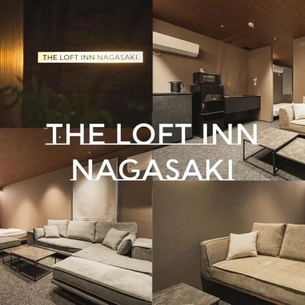 The LOFT INN NAGASAKI, hotel in Nagasaki