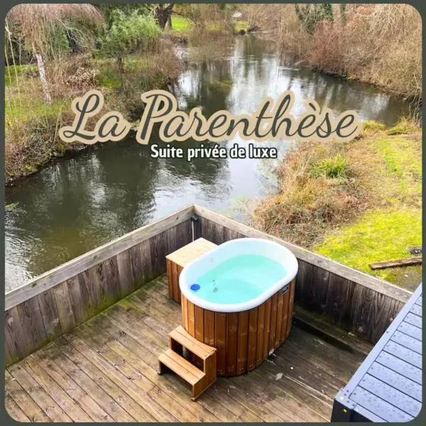 La Parenthèse, bain nordique & balnéothérapie, hotel em Boutigny-sur-Essonnes
