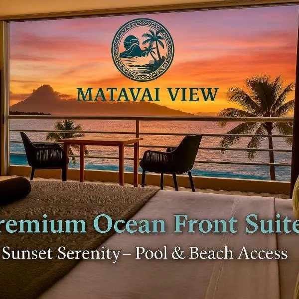 Matavai View - Premium Oceanfront Suite - piscine - vue mer, hotell i Arue