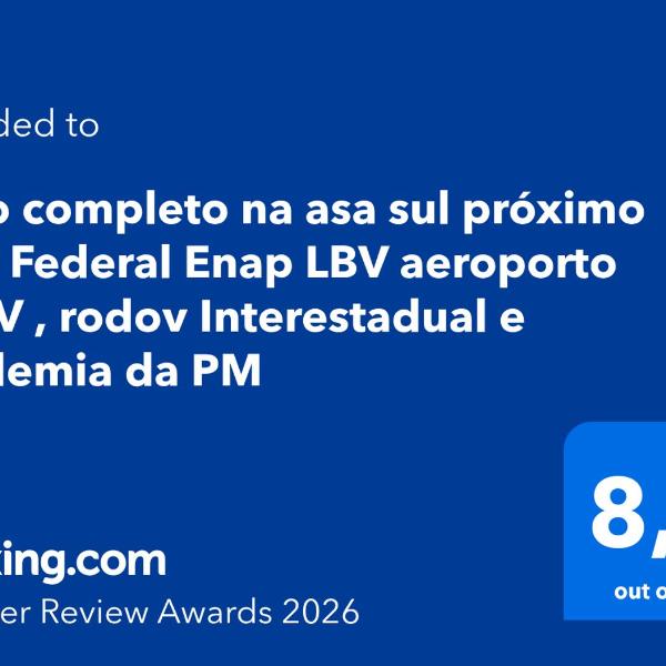 Apto completo na asa sul próximo da P Federal PRF Enap LBV aeroporto CASV , rodov Interestadual e academia da PM