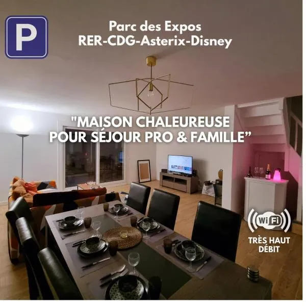 Maison Chaleureuse: Villepinte şehrinde bir otel