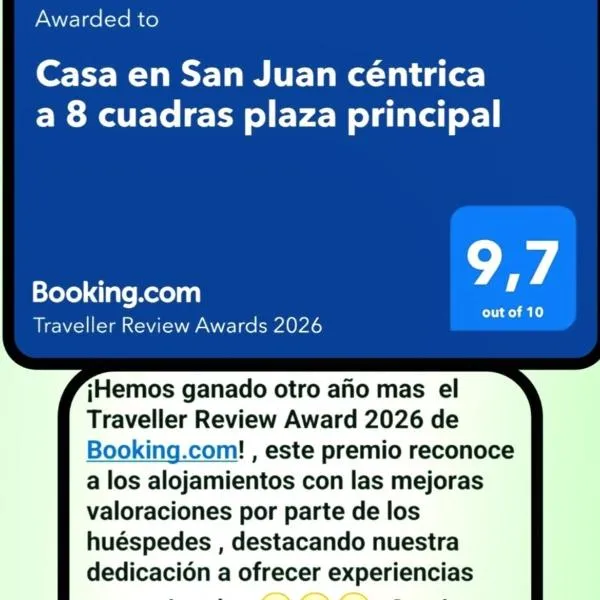 San Juan casa céntrica HERMOSA a solo 8 cuadras plaza principal, hotell sihtkohas San Juan