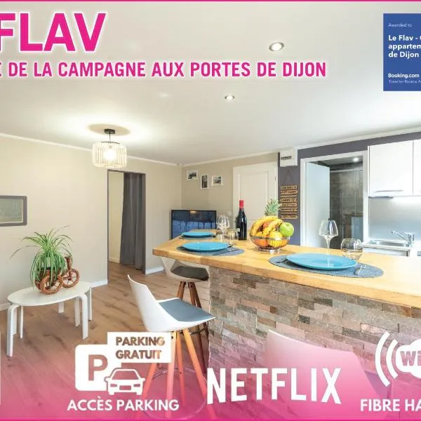 Le Flav - Charmant appartement à 10 mn de Dijon, хотел в Flavignerot