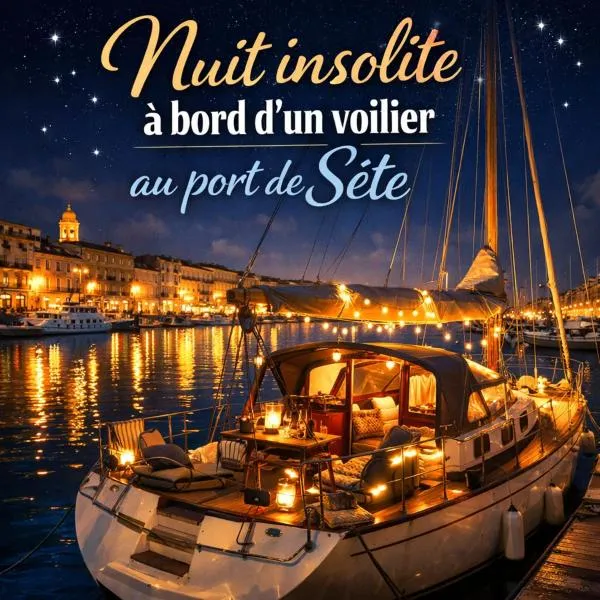 Nui Insolite à bord d'un Voilier Sète Vieux Port, hotel a Sète