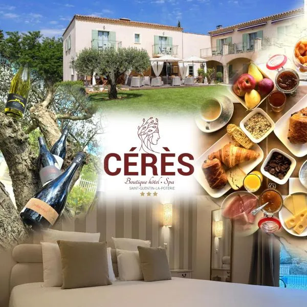 CÉRÈS - Boutique-Hôtel & Spa, Hotel in Saint-Quentin-la-Poterie