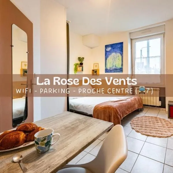 La Rose Des Vents - Parking Gratuit - StyleCosy, hotelli Dijonissa