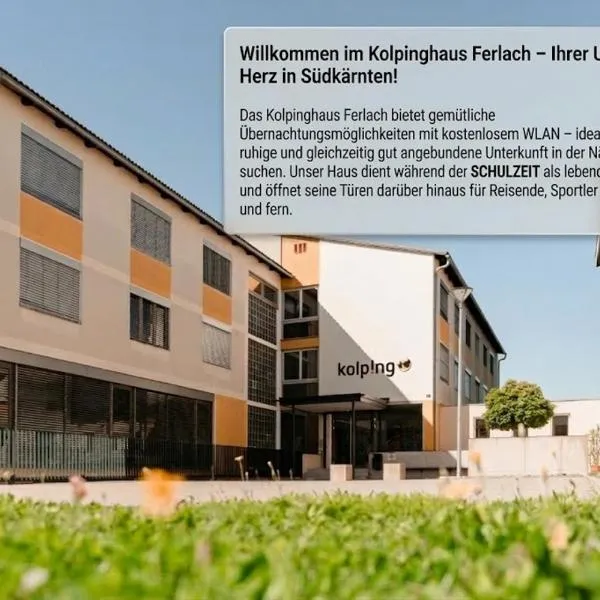 Kolpinghaus Ferlach, hotel v mestu Ferlach