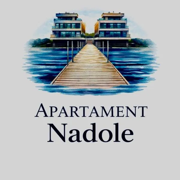 Przystań NADOLE- APARTAMENT, hotel u gradu 'Nadole'