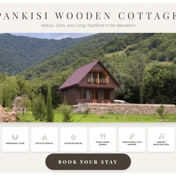 Pankisi Wooden Cottage, hotel di Akhmeta